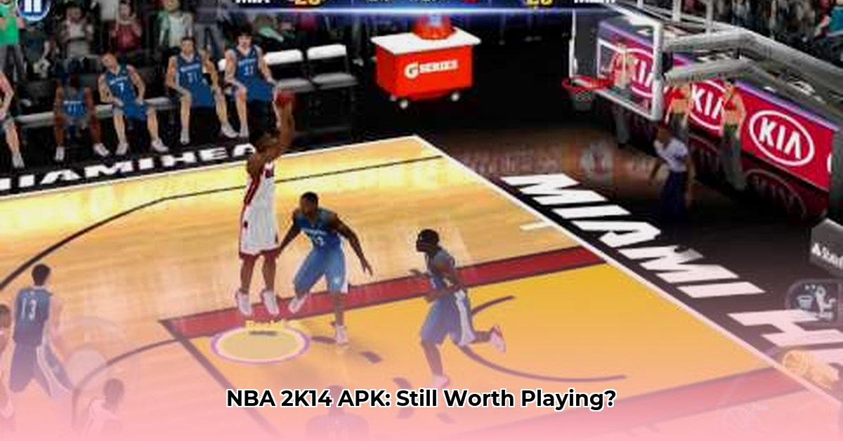 NBA 2K14 APK Download: Still Fun in 2025? Nba Apk 2k14 NBA 2K14 APK Download: Still Fun in 2025? Nba Apk 2k14